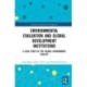 Environmental Evaluation and Global Development Institutions: A Case Study of the Global Environment Facility