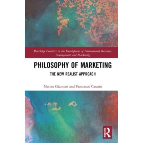 Philosophy of Marketing: The New Realist Approach