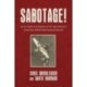 Sabotage!: An In-Depth Investigation of the 1943 Liberator Crash that Killed Polish General Sikorski