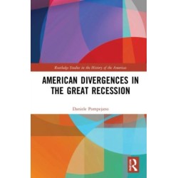 American Divergences in the Great Recession