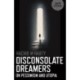 Disconsolate Dreamers: On Pessimism and Utopia
