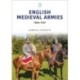 English Medieval Armies: 1066-1337