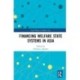 Financing Welfare State Systems in Asia