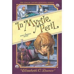 In Myrtle Peril (Myrtle Hardcastle Mystery 4)