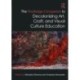 The Routledge Companion to Decolonizing Art, Craft, and Visual Culture Education