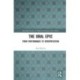 The Oral Epic: From Performance to Interpretation