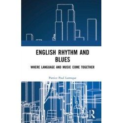 English Rhythm and Blues: Where Language and Music Come Together