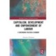 Capitalism, Development and Empowerment of Labour: A Heterodox Political Economy