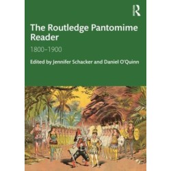 The Routledge Pantomime Reader: 1800-1900
