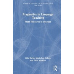 Pragmatics in Language Teaching: From Research to Practice