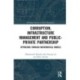 Corruption, Infrastructure Management and Public–Private Partnership: Optimizing through Mathematical Models