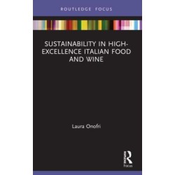 Sustainability in High-Excellence Italian Food and Wine