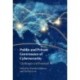 Public and Private Governance of Cybersecurity: Challenges and Potential