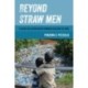 Beyond Straw Men: Plastic Pollution and Networked Cultures of Care