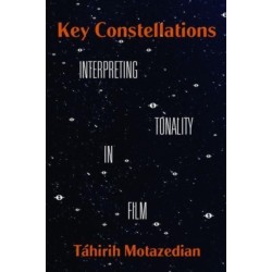 Key Constellations: Interpreting Tonality in Film
