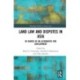 Land Law and Disputes in Asia: In Search of an Alternative for Development