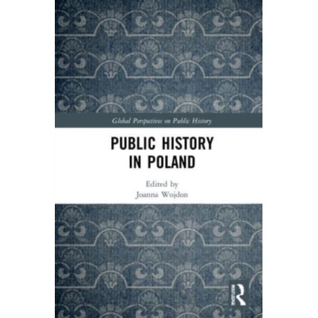 Public History in Poland