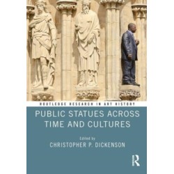 Public Statues Across Time and Cultures