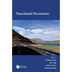 Functional Pavements: Proceedings of the 6th Chinese-European Workshop on Functional Pavement Design (CEW 2020), Nanjing, China, 18-21 October 2020
