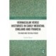 Vernacular Verse Histories in Early Medieval England and Francia: The Bard and the Rag-picker