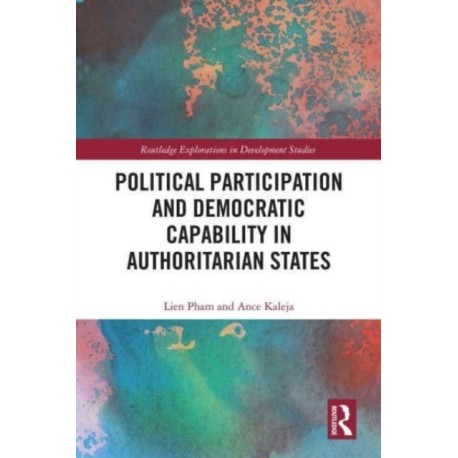 Political Participation and Democratic Capability in Authoritarian States