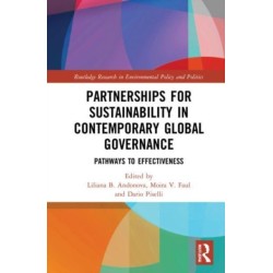 Partnerships for Sustainability in Contemporary Global Governance: Pathways to Effectiveness