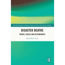 Disaster Deaths: Trends, Causes and Determinants