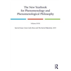 The New Yearbook for Phenomenology and Phenomenological Philosophy: Volume 18, Special Issue: Gian-Carlo Rota and The End of Objectivity, 2019