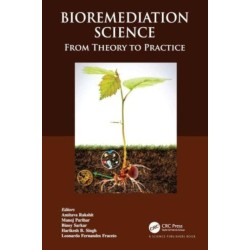 Bioremediation Science: From Theory to Practice