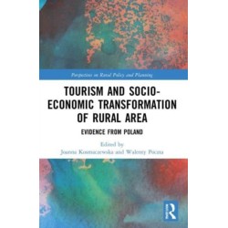 Tourism and Socio-Economic Transformation of Rural Areas: Evidence from Poland
