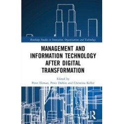 Management and Information Technology after Digital Transformation