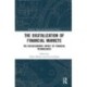 The Digitalization of Financial Markets: The Socioeconomic Impact of Financial Technologies
