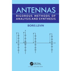 Antennas: Rigorous Methods of Analysis and Synthesis