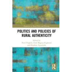 Politics and Policies of Rural Authenticity