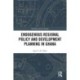 Endogenous Regional Policy and Development Planning in Ghana