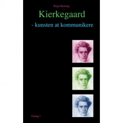 Kierkegaard - kunsten at kommunikere