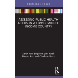 Assessing Public Health Needs in a Lower Middle Income Country