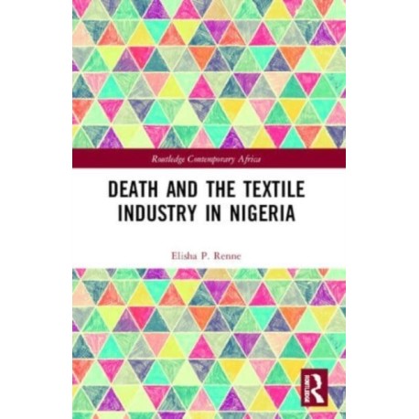 Death and the Textile Industry in Nigeria