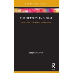 The Beatles and Film: From Youth Culture to Counterculture