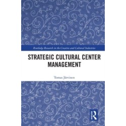 Strategic Cultural Center Management