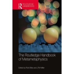 The Routledge Handbook of Metametaphysics