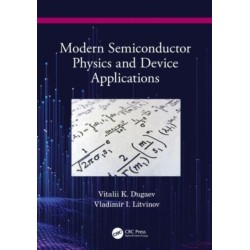 Modern Semiconductor Physics and Device Applications