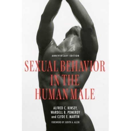 Sexual Behavior in the Human Male: Anniversary Edition
