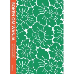 Boken om Wanja : ett färgstarkt perspektiv