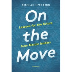 On the Move: Lessons for the Future from Nordic leaders