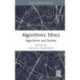 Algorithmic Ethics: Algorithms and Society