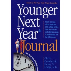 Younger Next Year Journal: Turn Back Your Biological Clock