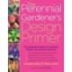The Perennial Gardener's Design Primer