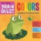 My First Brain Quest Colors: A Question-and-Answer Book
