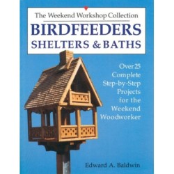 Birdfeeders, Shelters and Baths